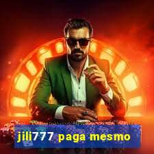 jili777 paga mesmo